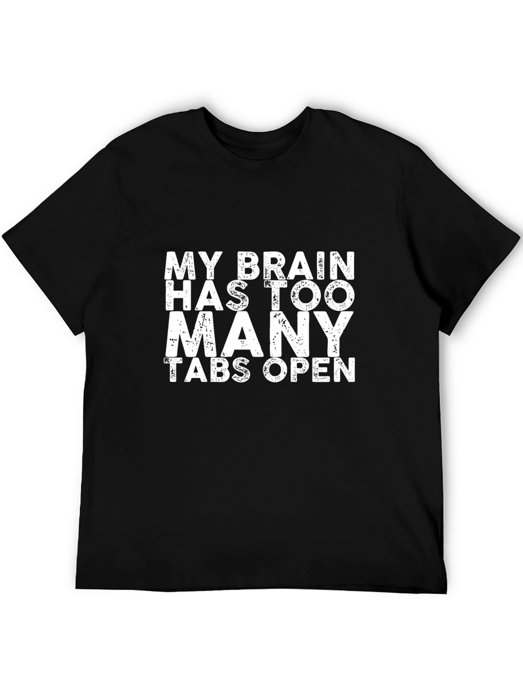 Brain Tabs Mens T-Shirt - Funny Saying Graphic Tee