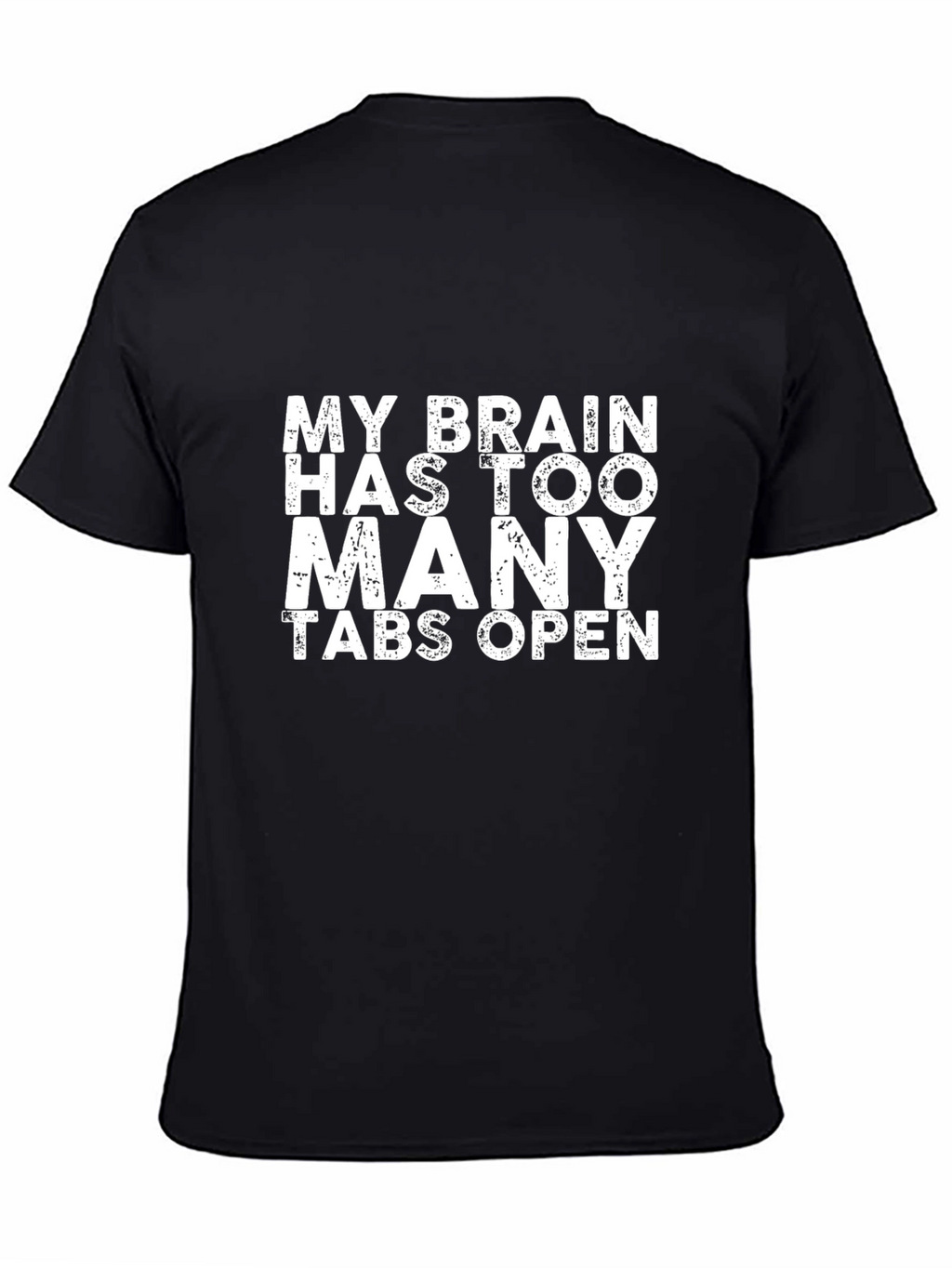 Brain Tabs Mens T-Shirt - Funny Saying Graphic Tee