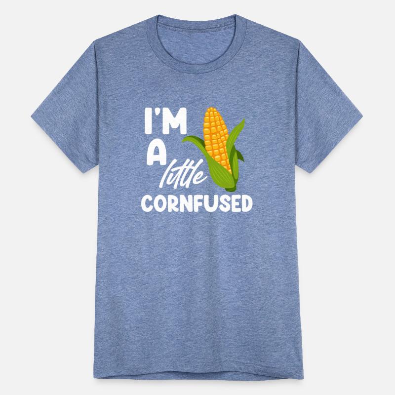 I'm A Little Cornfused Corn Puns Rootcrops