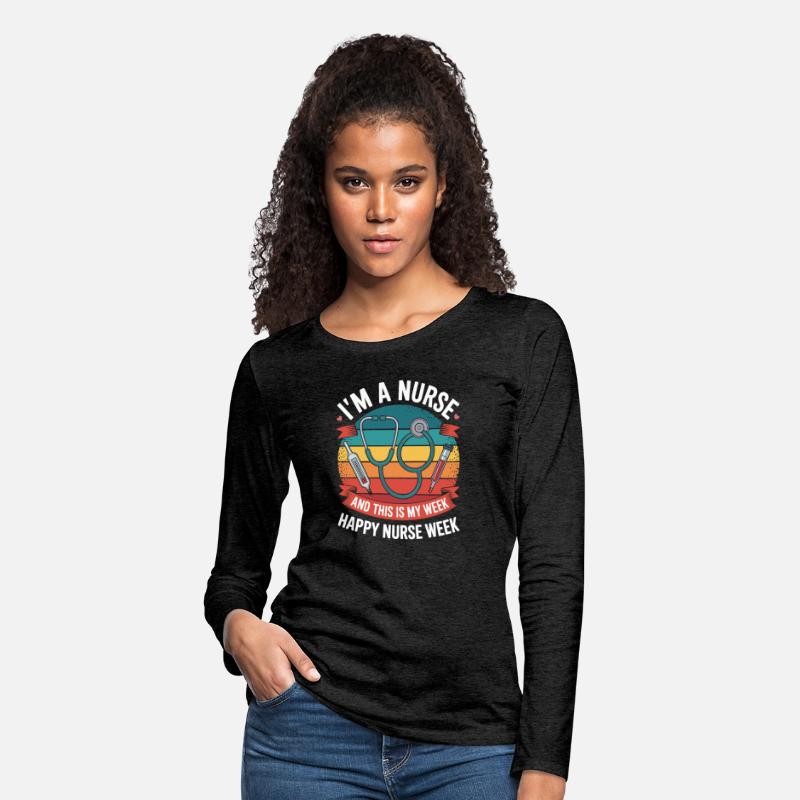 I'M A NURSE AND THIS IS MY WEEK – HAPPY NURSE WEEK