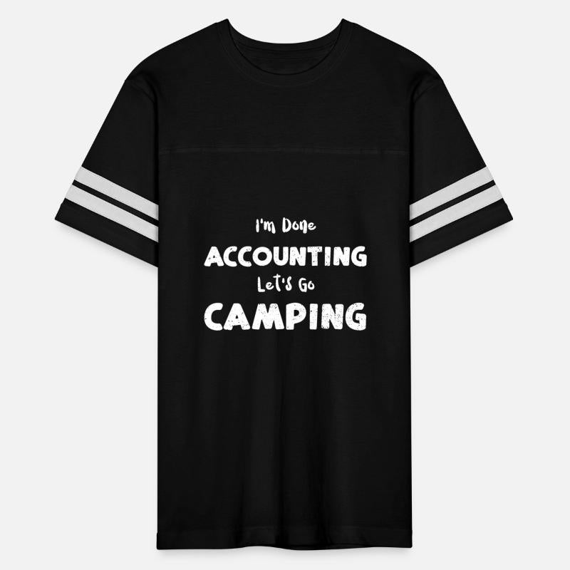 I'm Done Accounting Let's Go Cam...