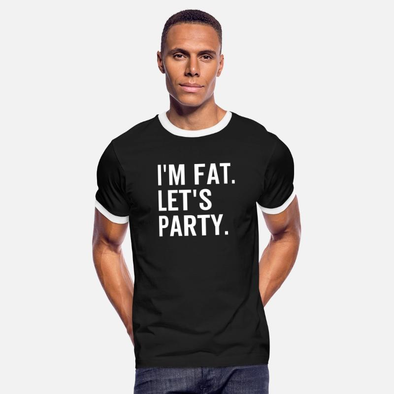 I'm Fat Let's Party