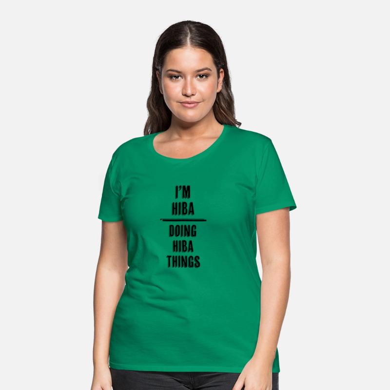 I'M Hiba - Doing Hiba Things - First Name -