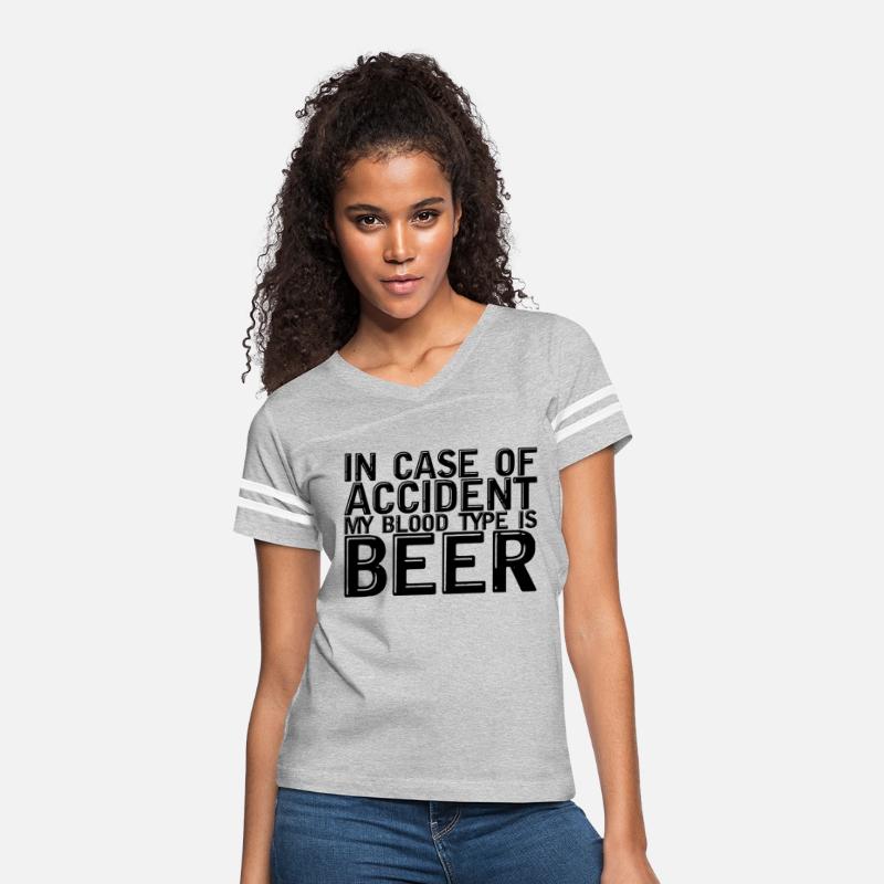 In Case Of Accident My Blood Type Is Beer