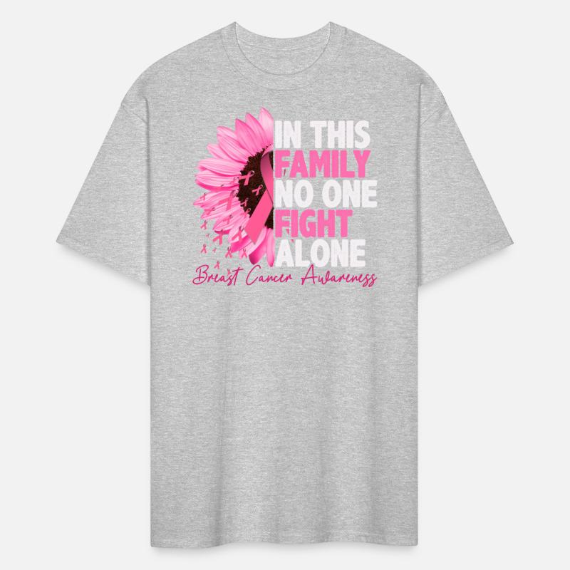 In This Family No One Fight Alone Breast Cancer