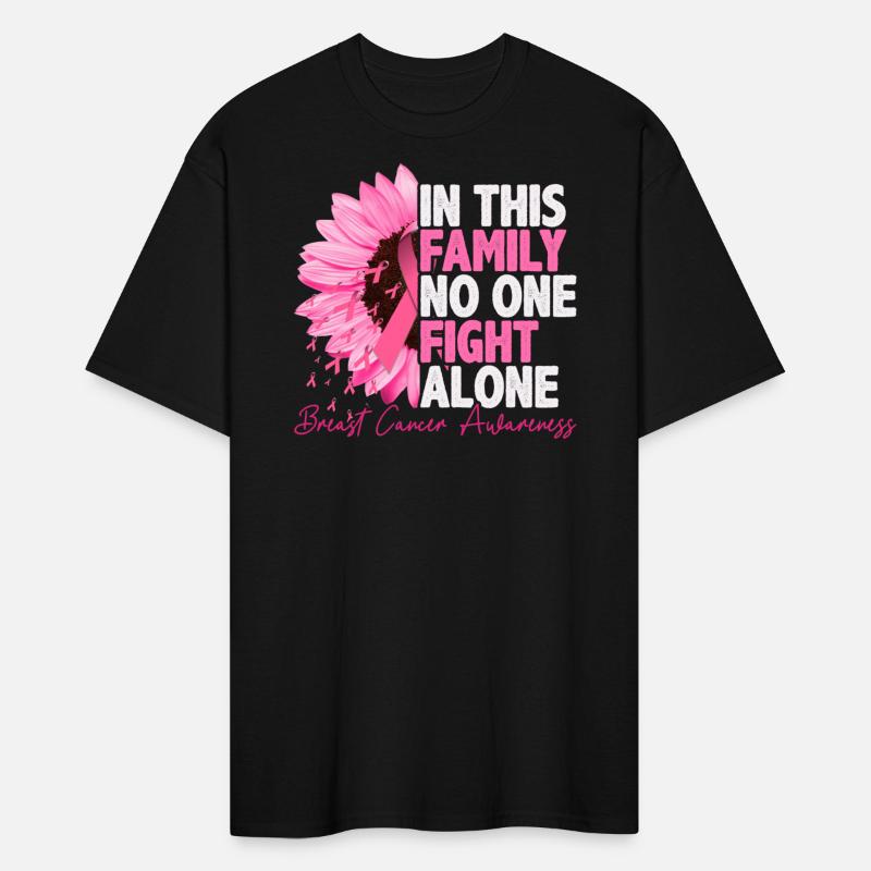 In This Family No One Fight Alone Breast Cancer