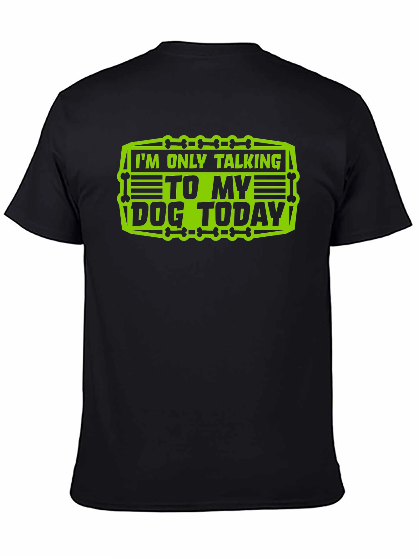 Dog Lover T-Shirt: Talking To My Dog Today Graphic Tee