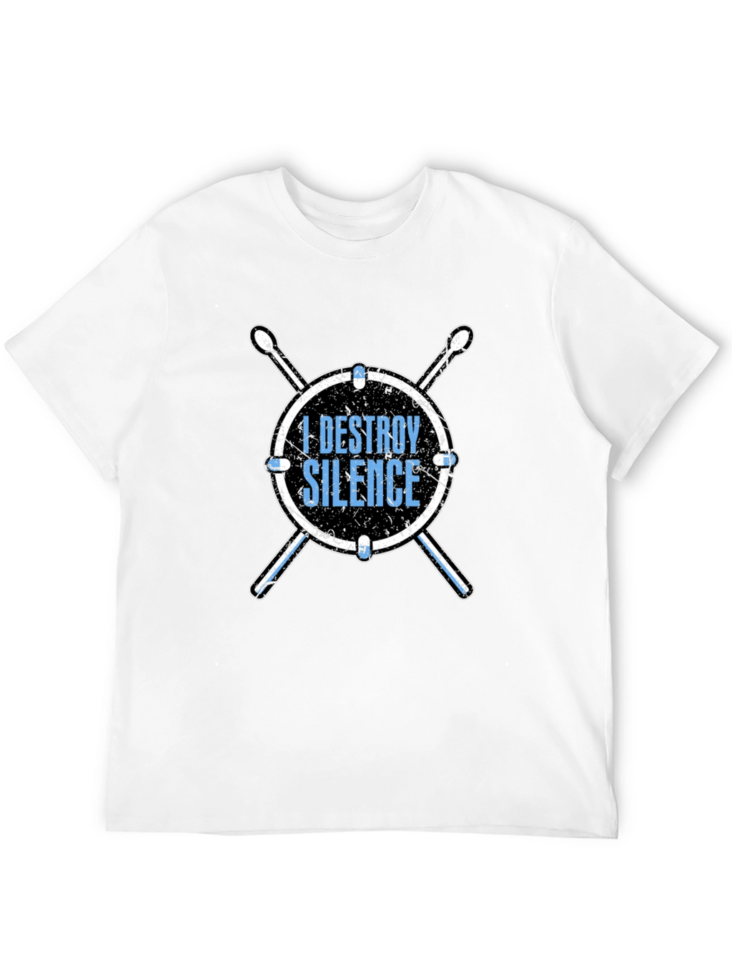 I Destroy Silence Drummer T-Shirt
