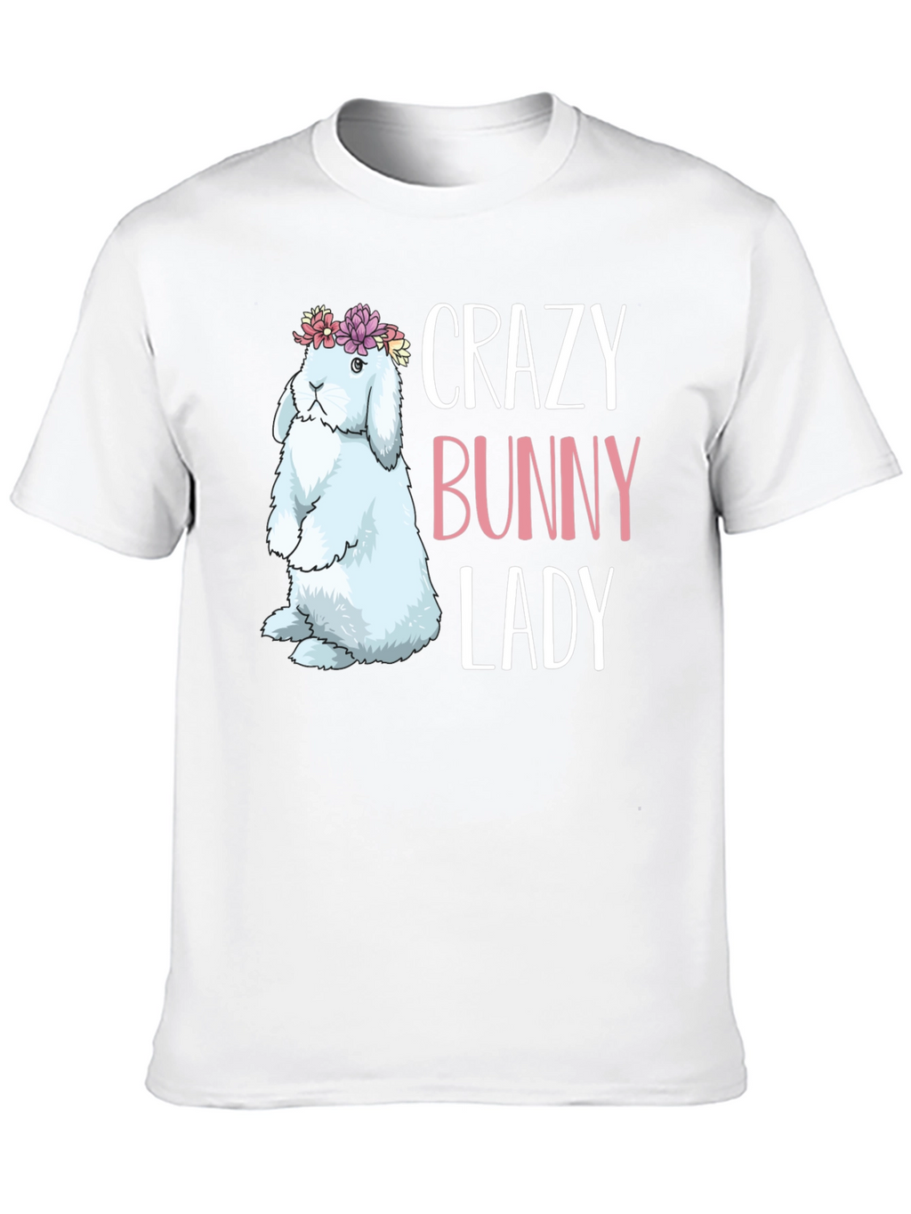 Crazy Bunny Lady T-Shirt - Easter Apparel
