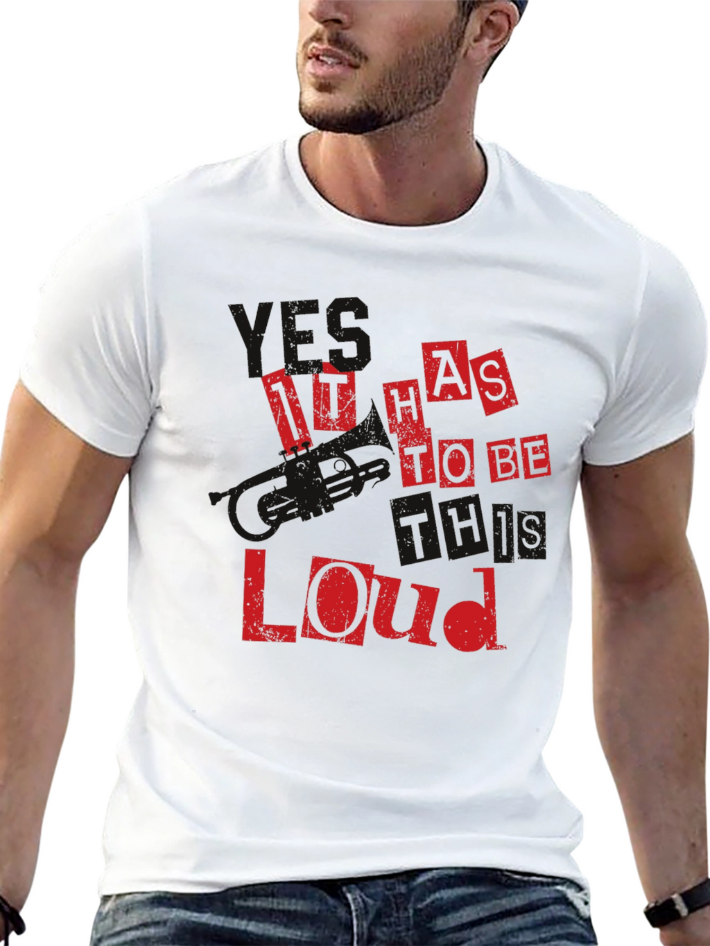 It Has To Be This Loud Black T-Shirt