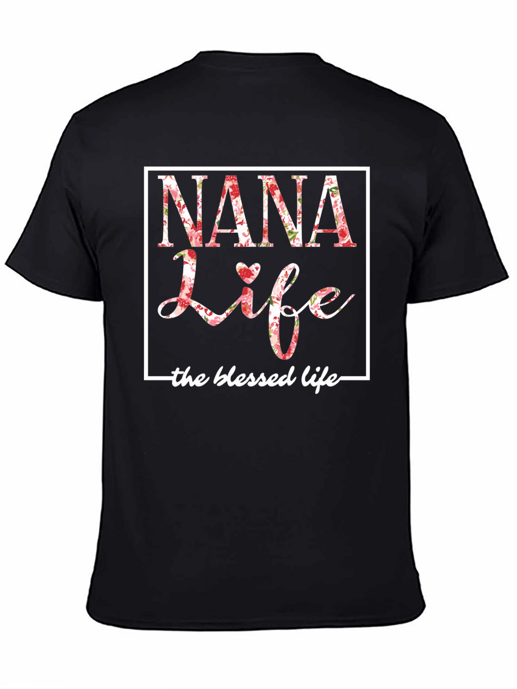 Nana Life Floral T-Shirt