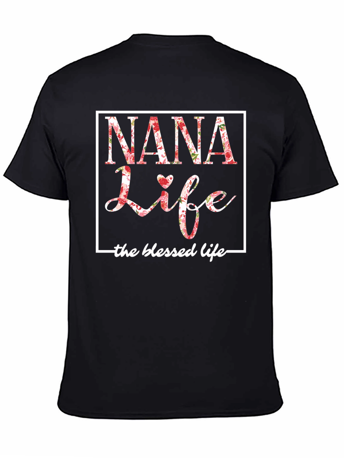 Nana Life Floral T-Shirt