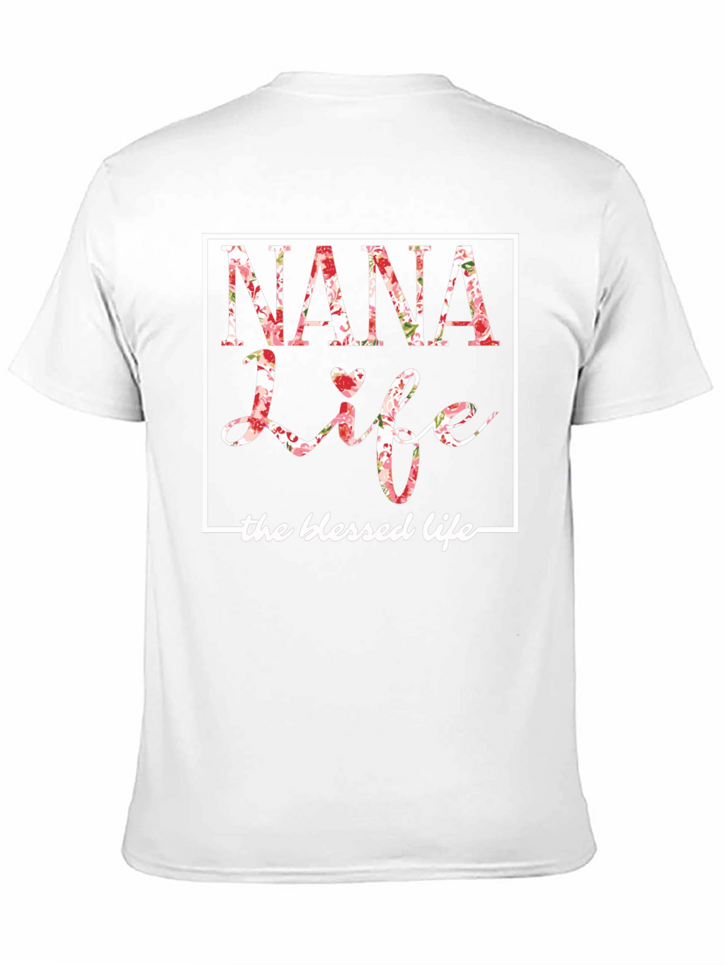 Nana Life Floral T-Shirt