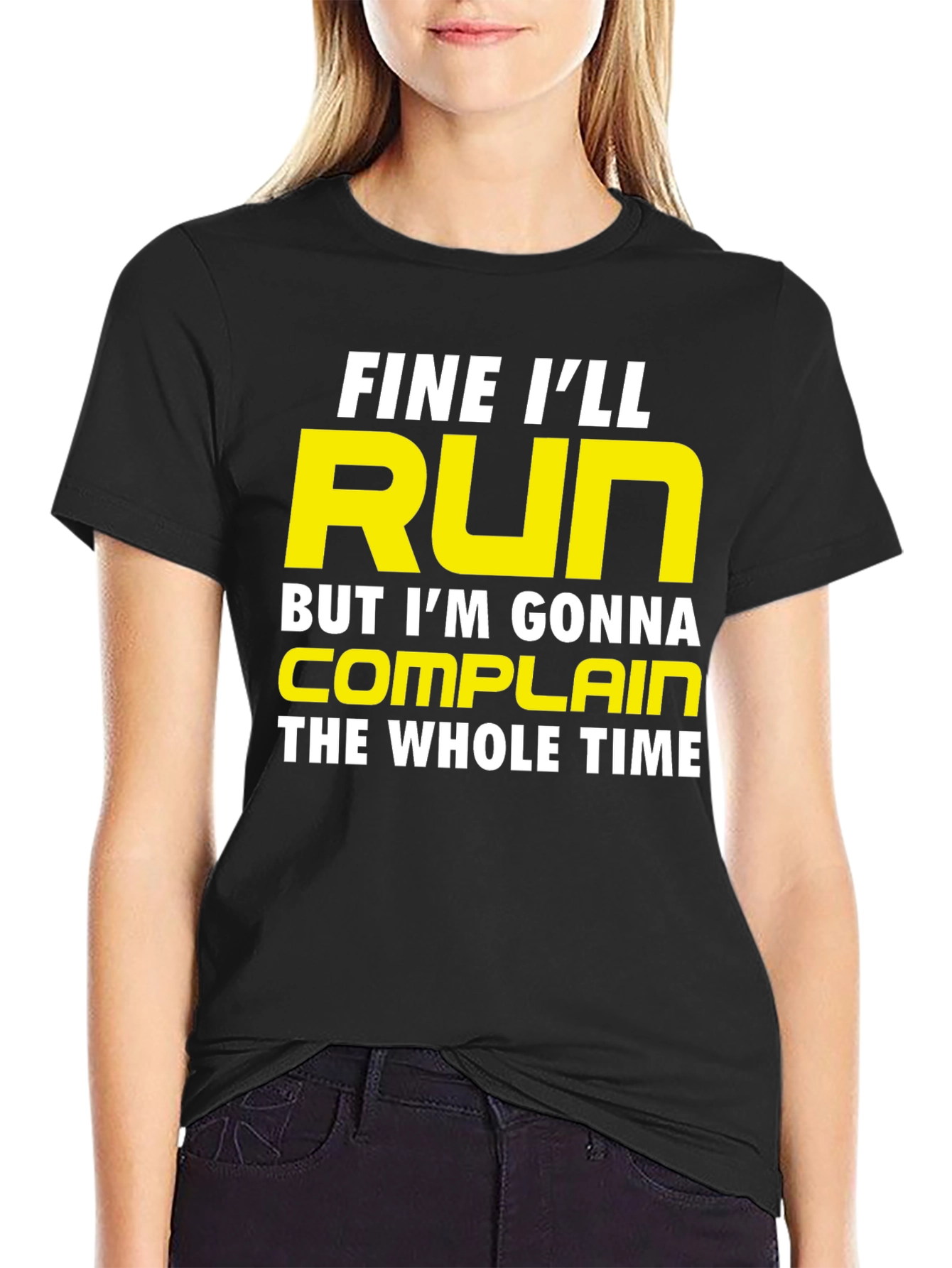Funny Running T-Shirt - Fine Ill Run But Ill Complain