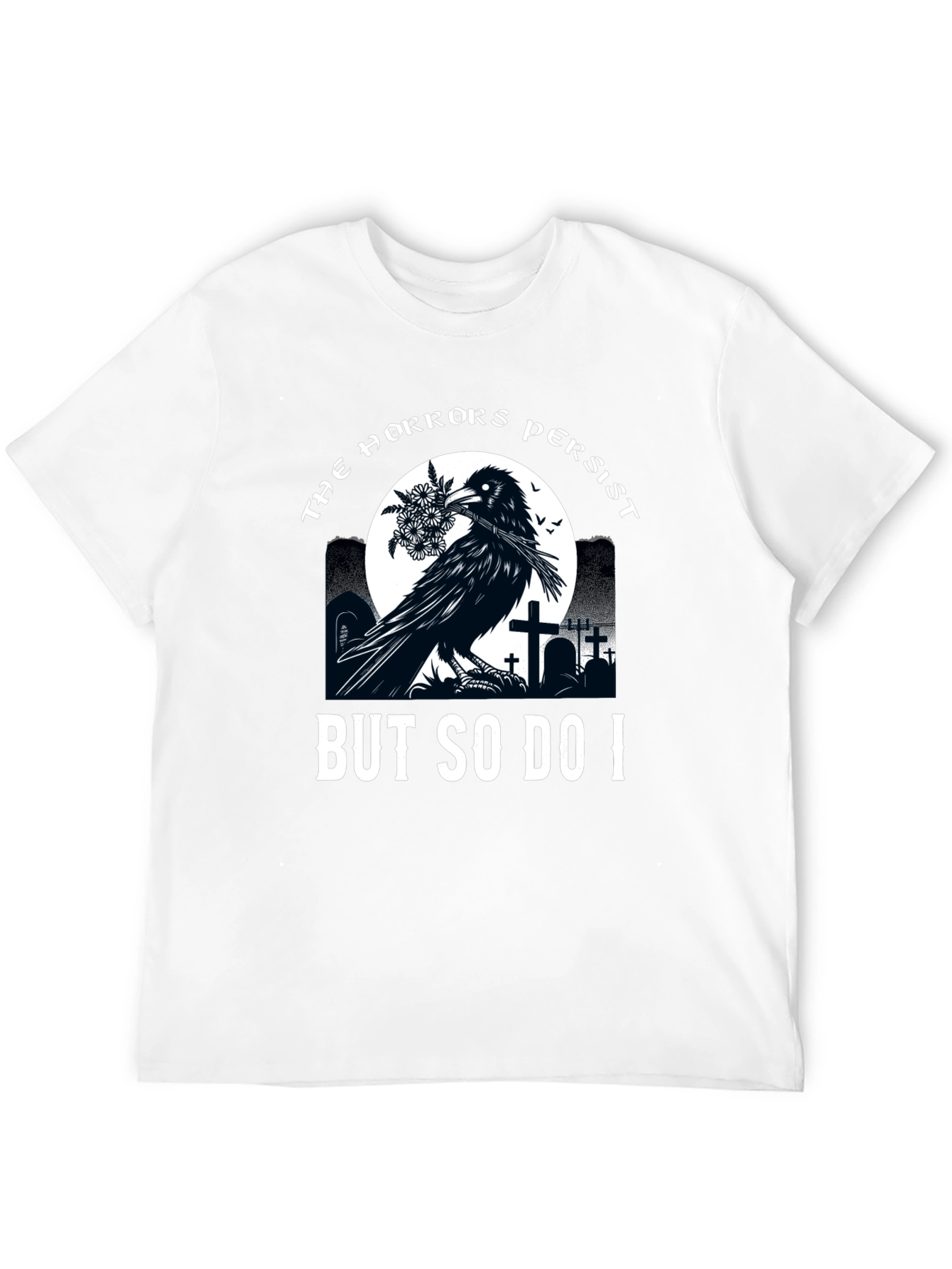 The Horrors Persist Raven T-Shirt
