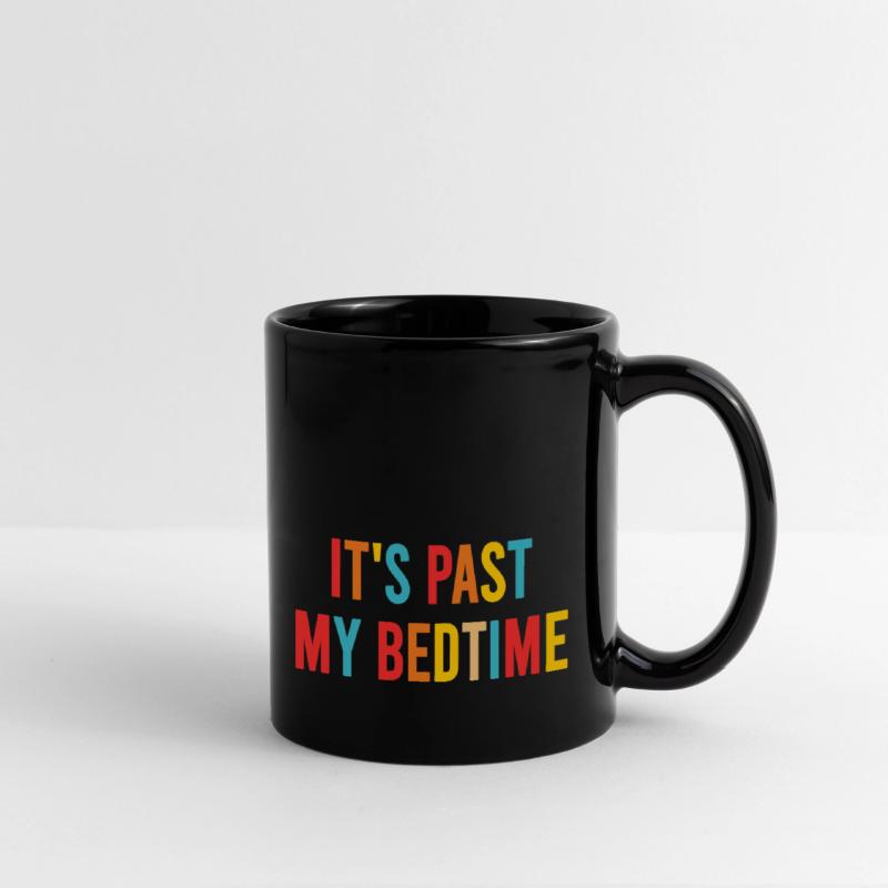 It's Past My Bedtime