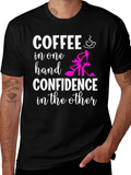 Coffee & Confidence T-Shirt