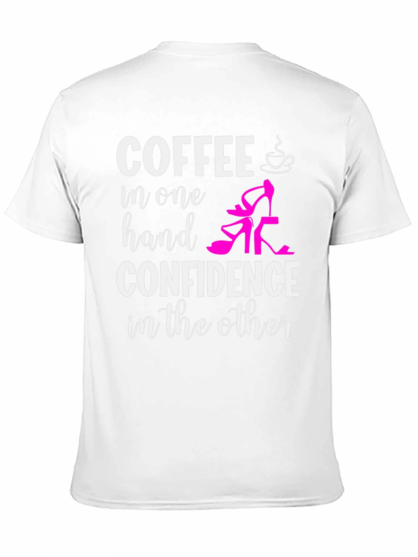 Coffee & Confidence T-Shirt