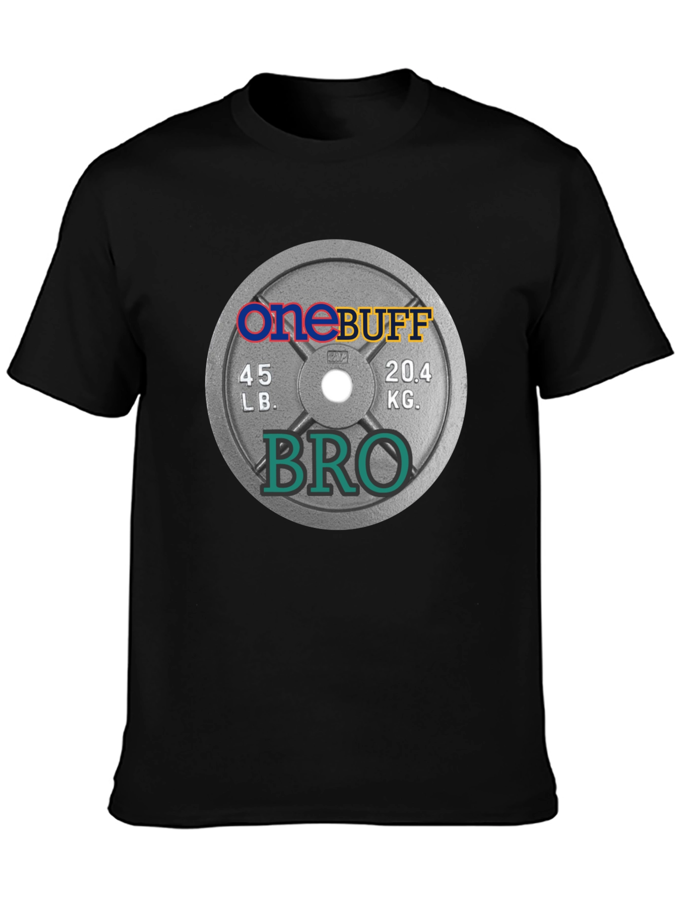 One Buff Bro T-Shirt - Gym Weight Plate Design
