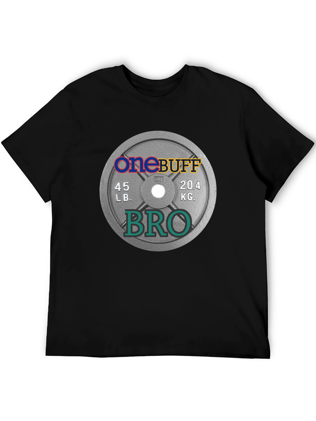 One Buff Bro T-Shirt - Gym Weight Plate Design