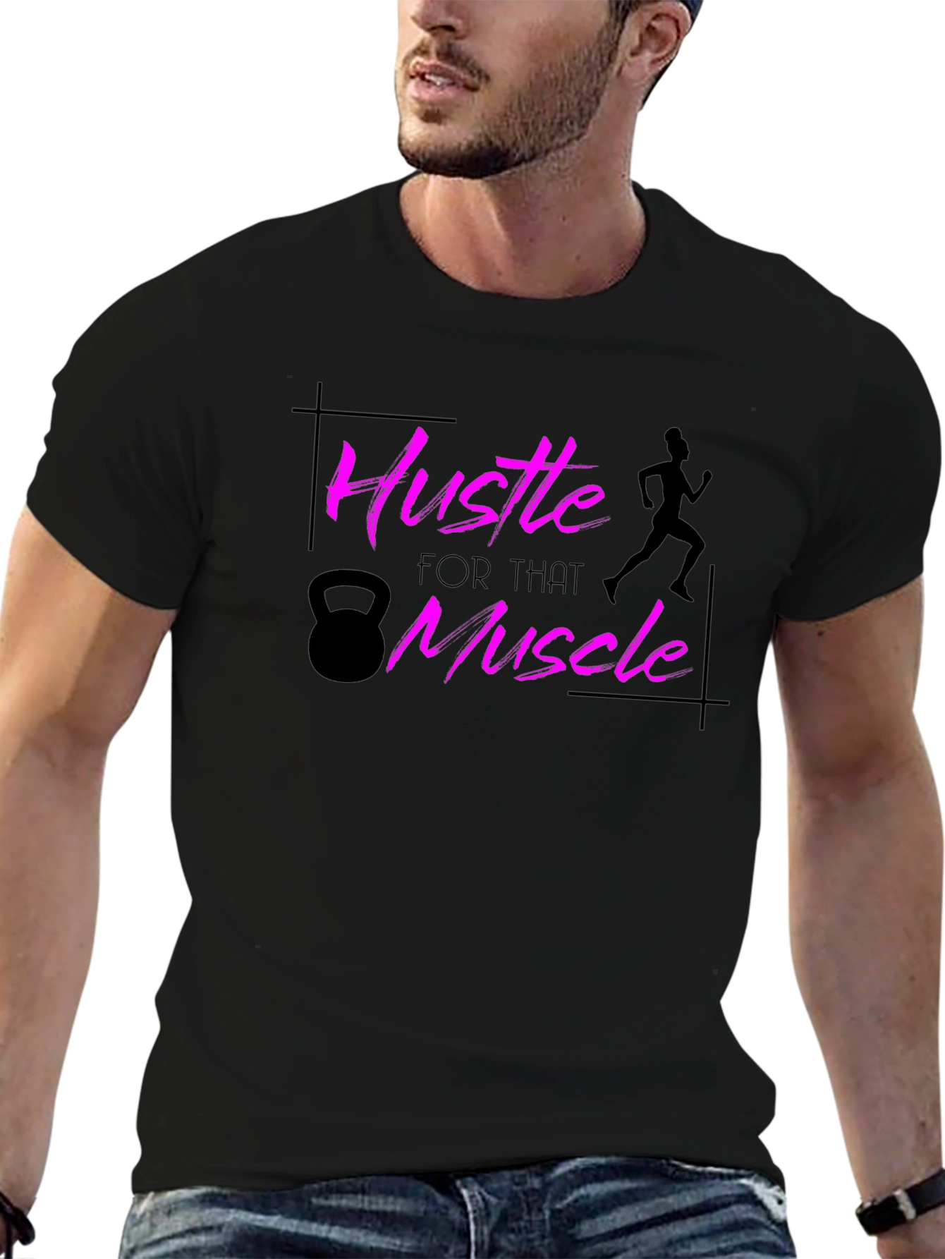 Hustle for That Muscle T-Shirt