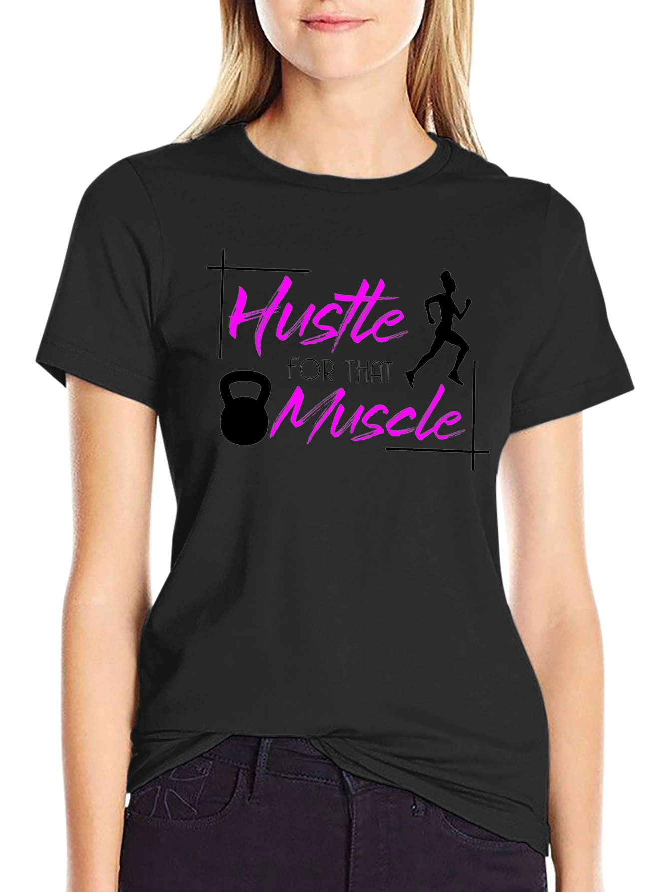 Hustle for That Muscle T-Shirt