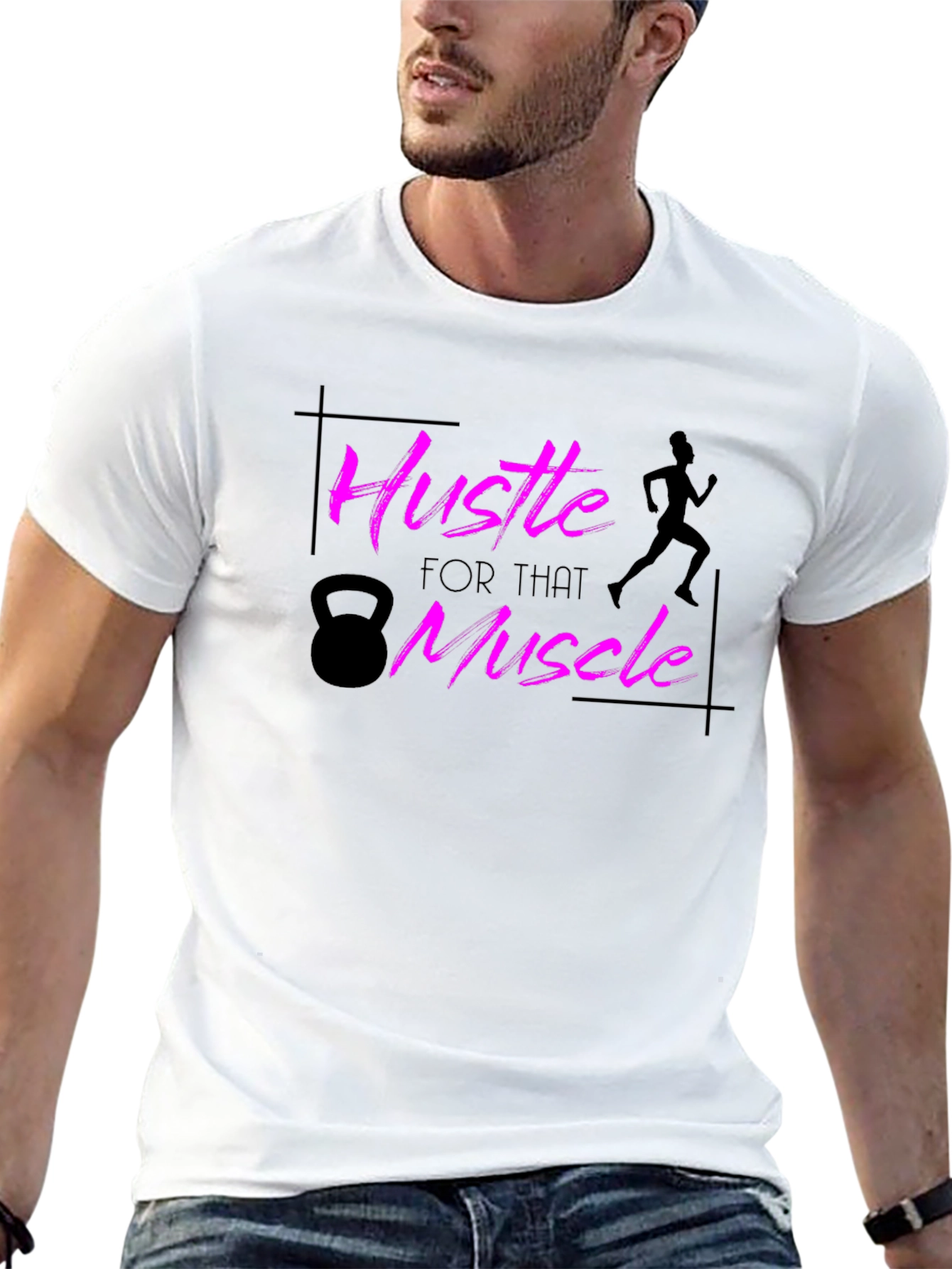 Hustle for That Muscle T-Shirt