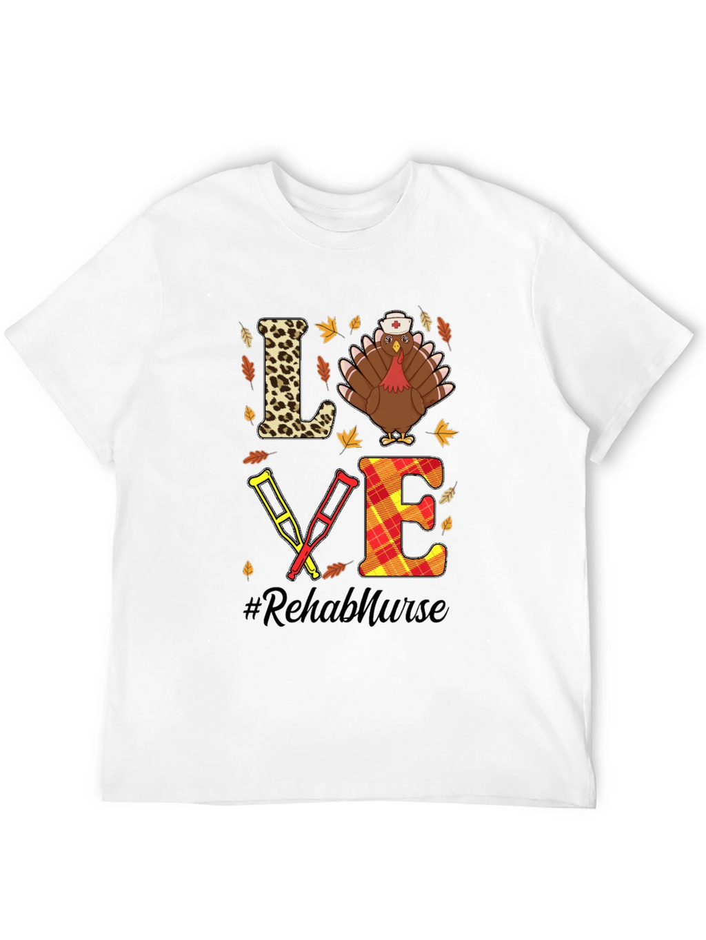 Rehab Nurse Thanksgiving T-Shirt