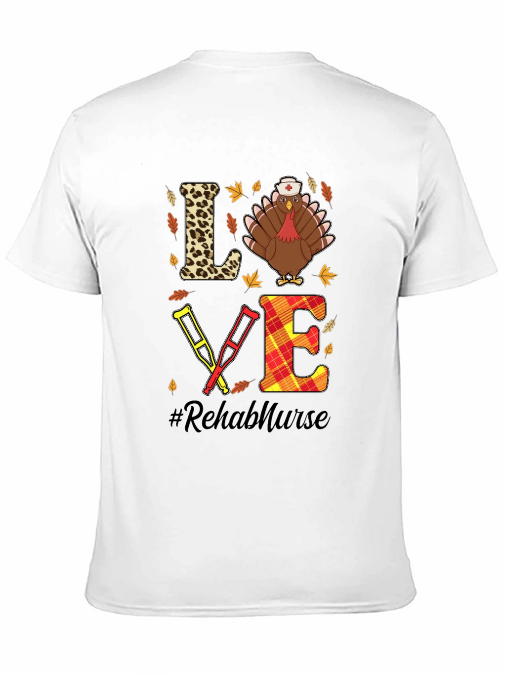 Rehab Nurse Thanksgiving T-Shirt