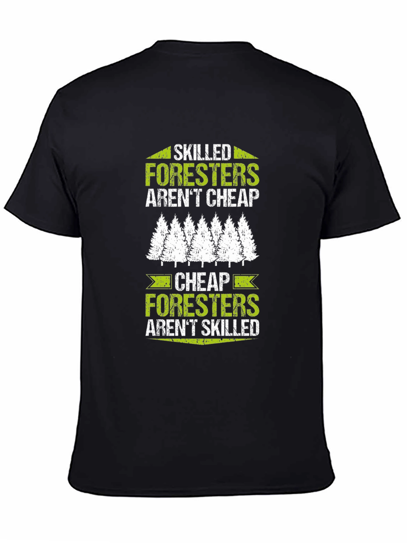 Skilled Foresters Graphic T-Shirt - Arborist Gift