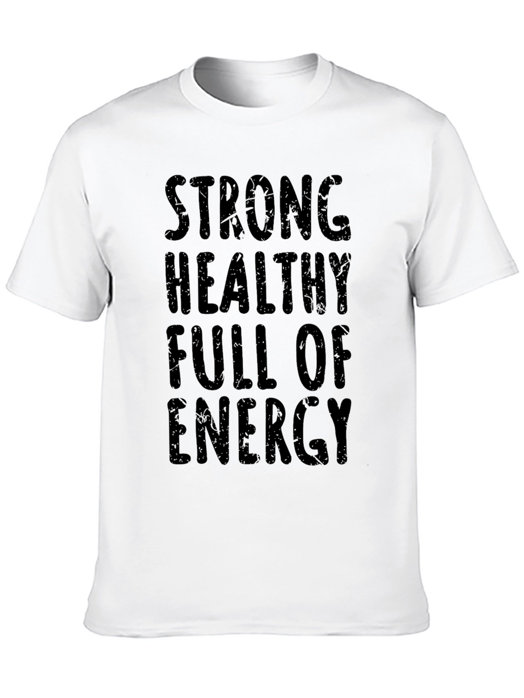 Strong Healthy Energy Black Graphic Tee