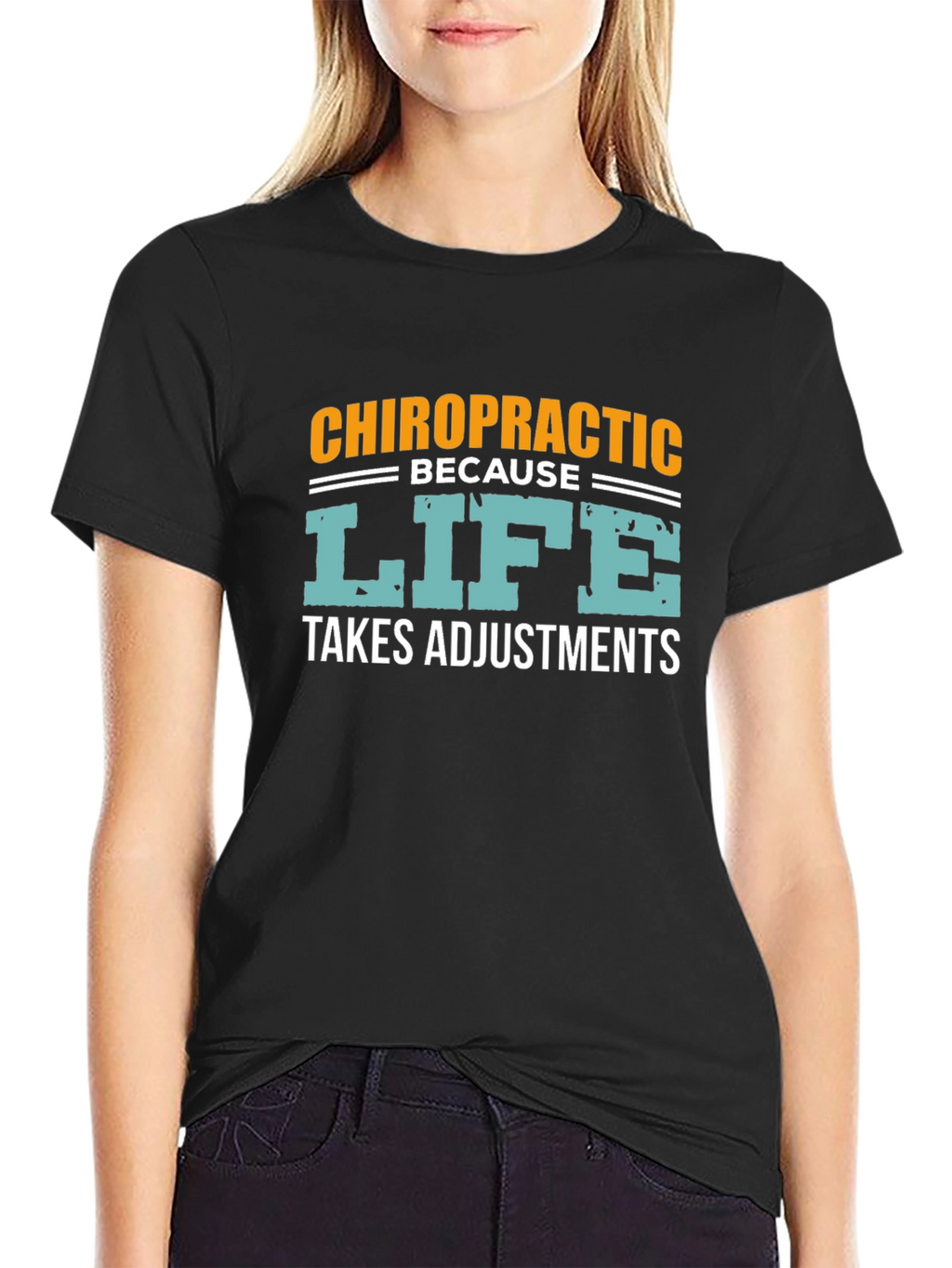 Chiropractic Life Adjustments Graphic Tee