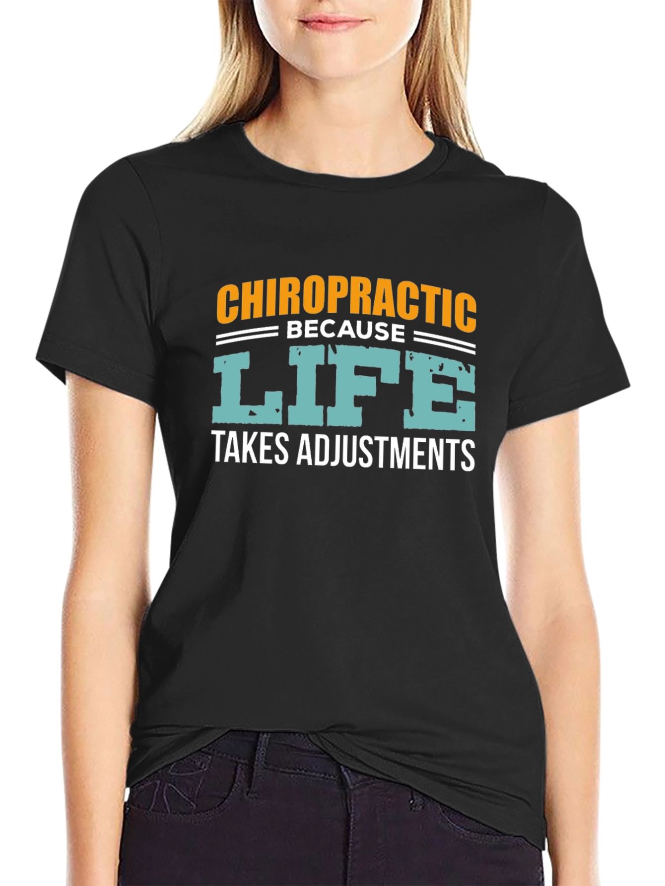 Chiropractic Life Adjustments Graphic Tee