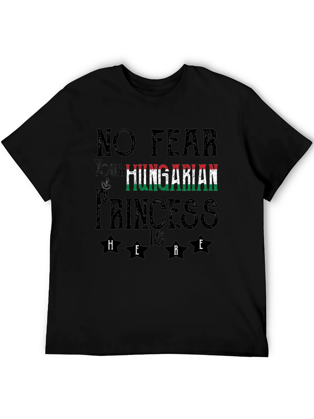 No Fear Hungarian Princess T-Shirt
