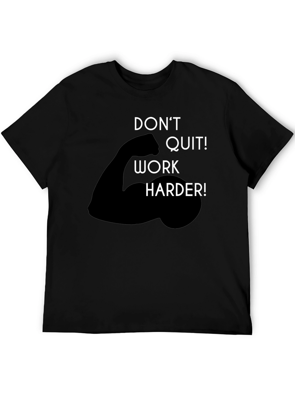 Motivational Work Harder Graphic Tee