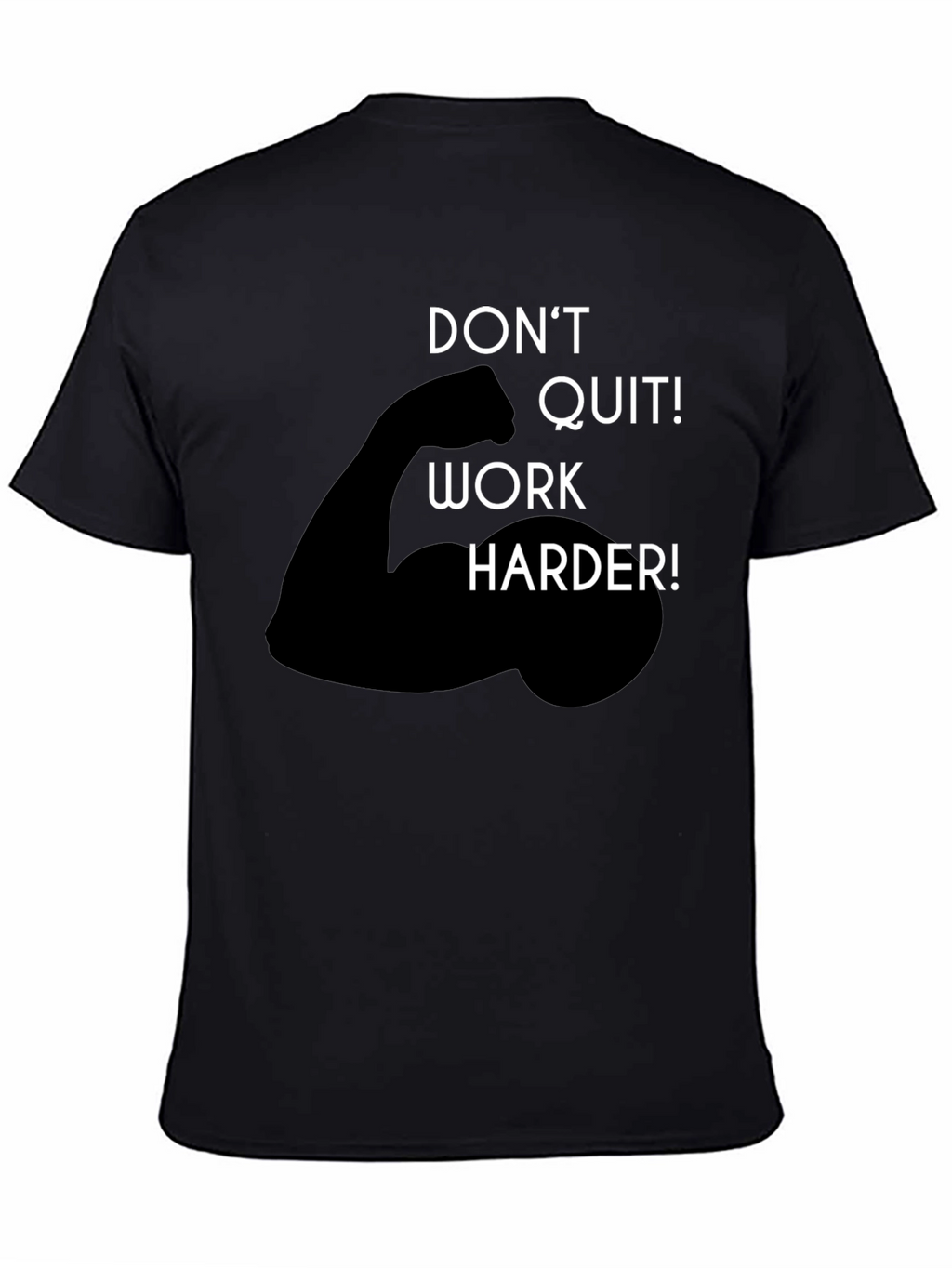 Motivational Work Harder Graphic Tee