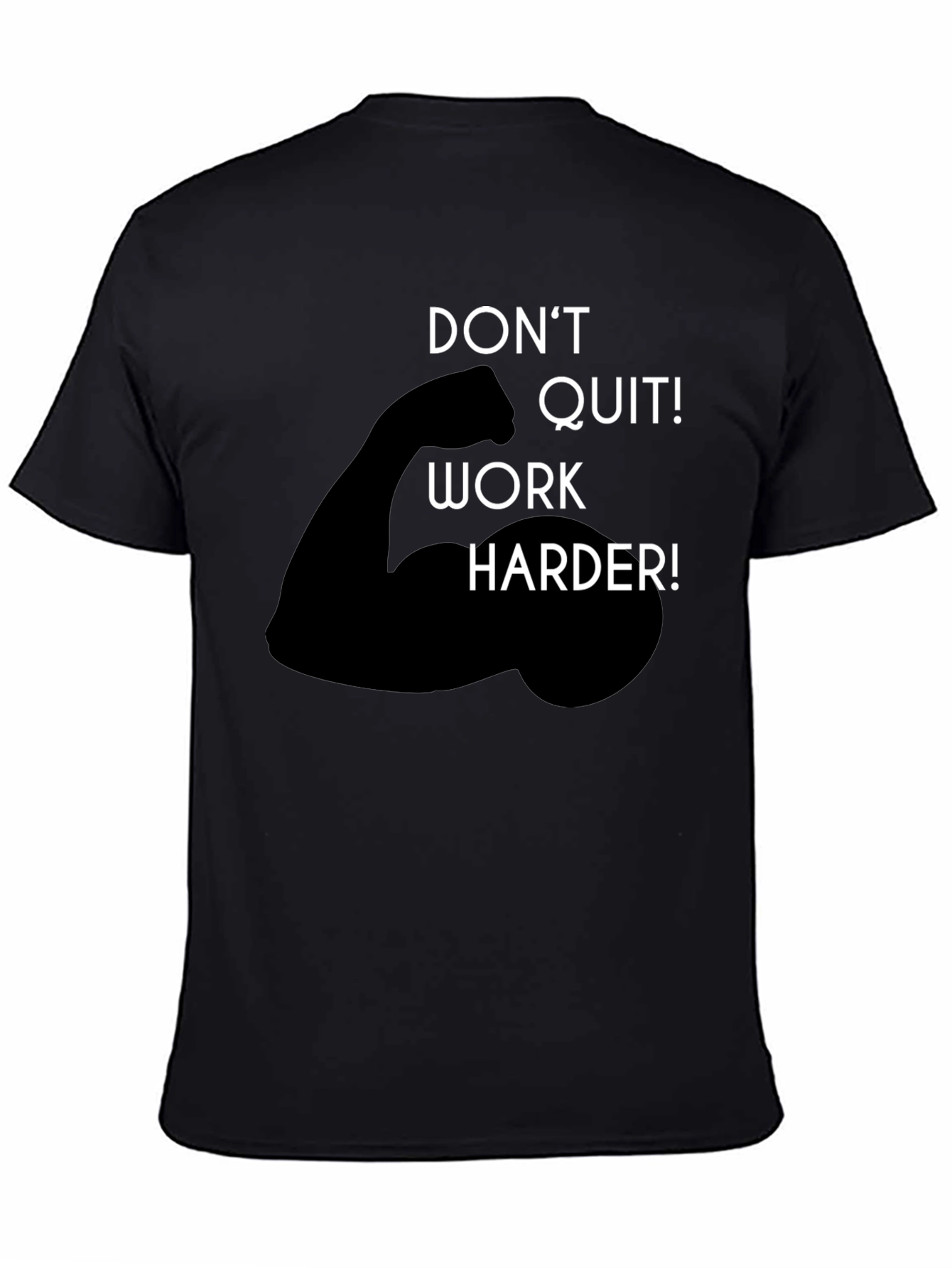 Motivational Work Harder Graphic Tee