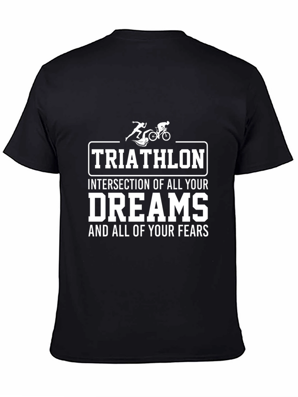 Triathlon Dreams & Fears Graphic Tee