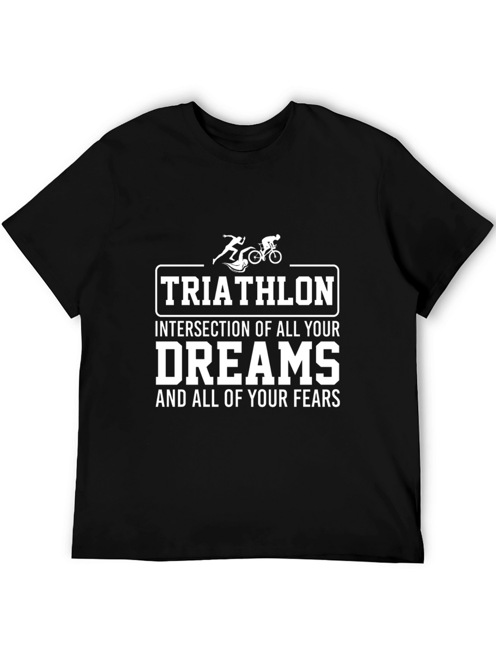 Triathlon Dreams & Fears Graphic Tee