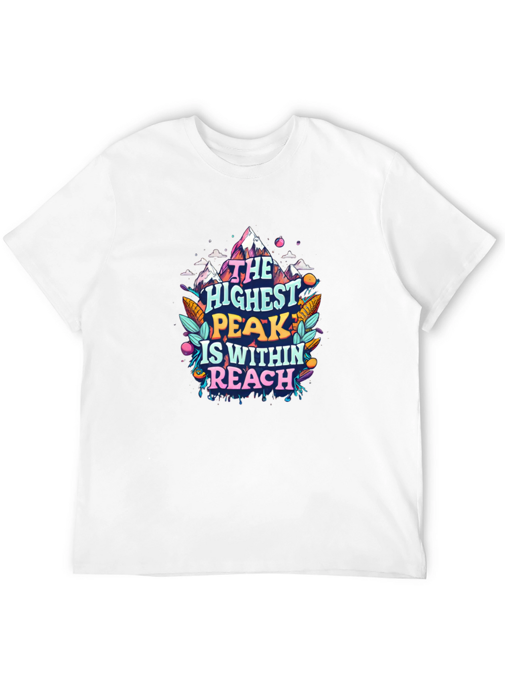 Reach the Highest Peak T-Shirt