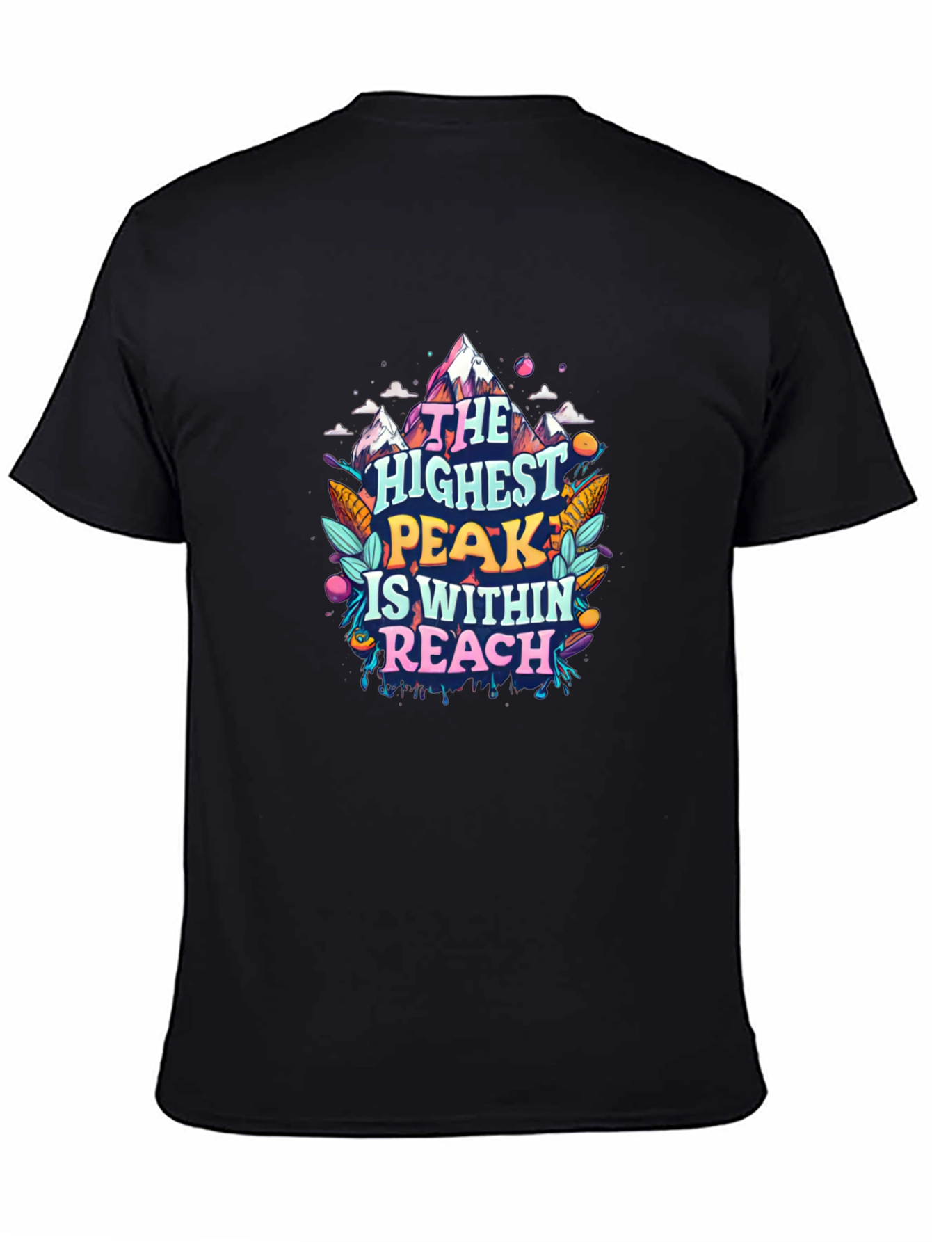 Reach the Highest Peak T-Shirt