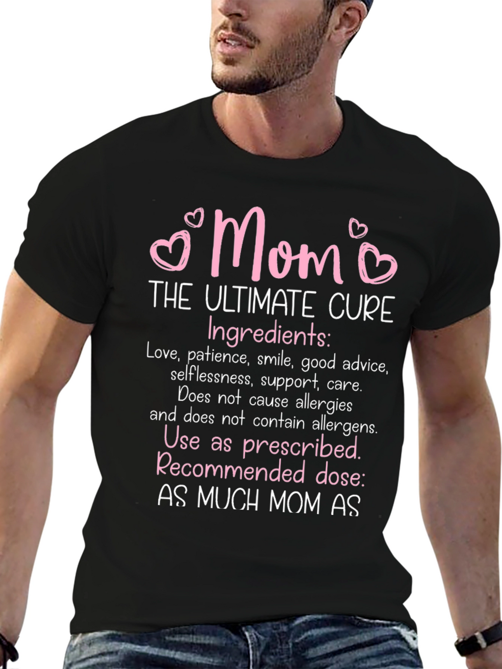 Mom The Ultimate Cure T-Shirt
