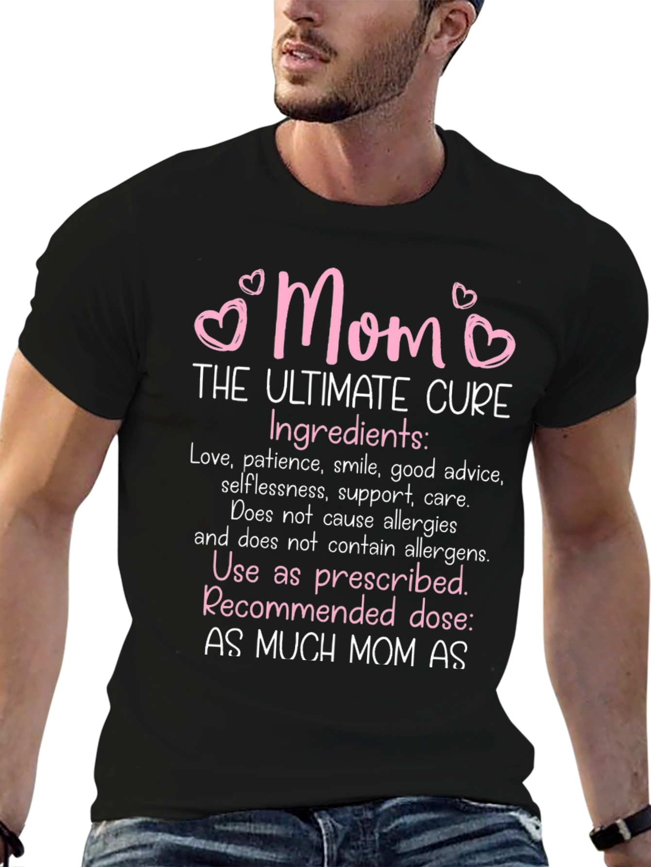 Mom The Ultimate Cure T-Shirt