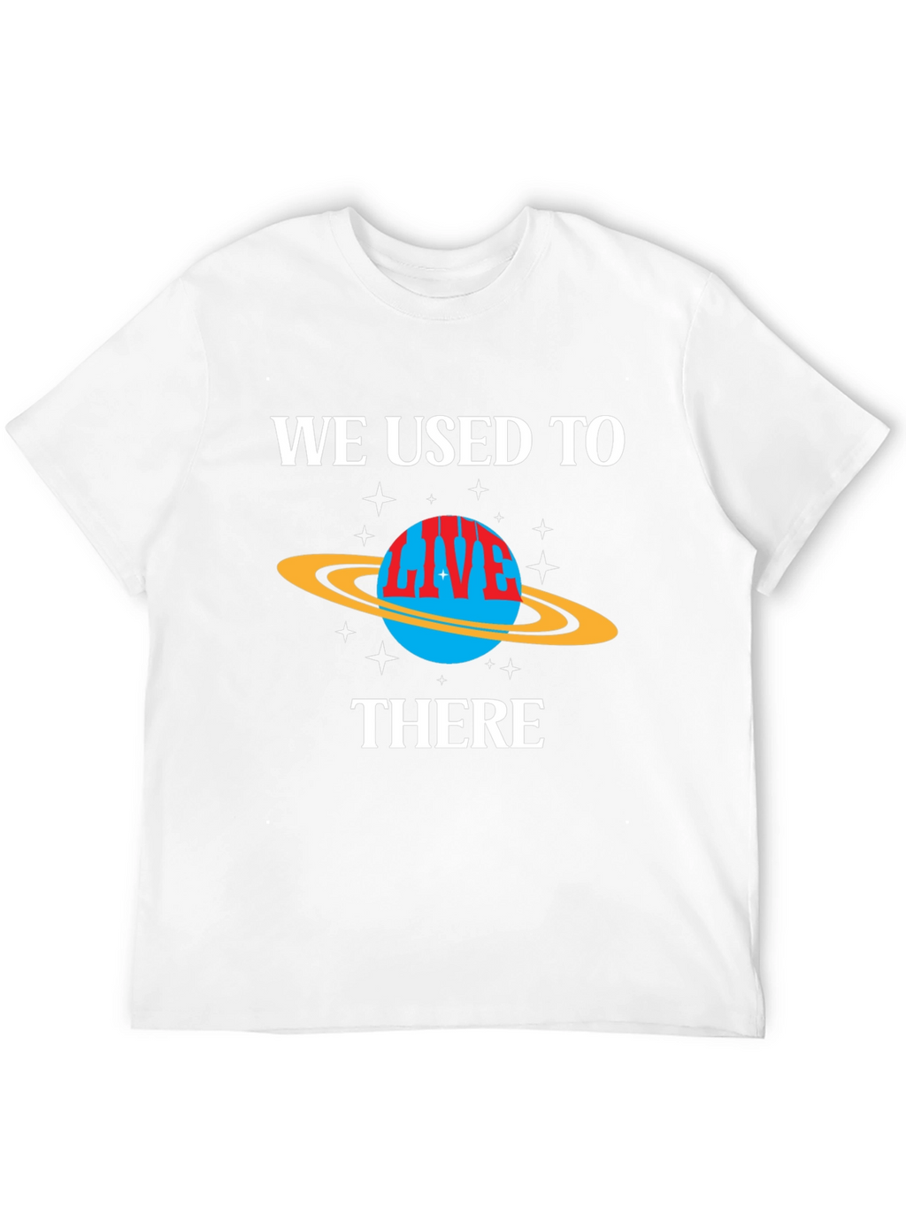 We Used to Live There Graphic T-Shirt