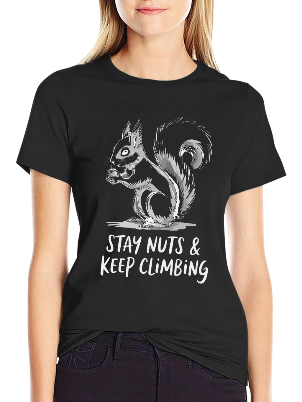 Stay Nuts & Keep Climbing Squirrel T-Shirt