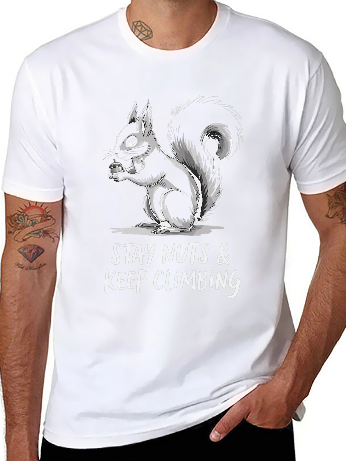 Stay Nuts & Keep Climbing Squirrel T-Shirt