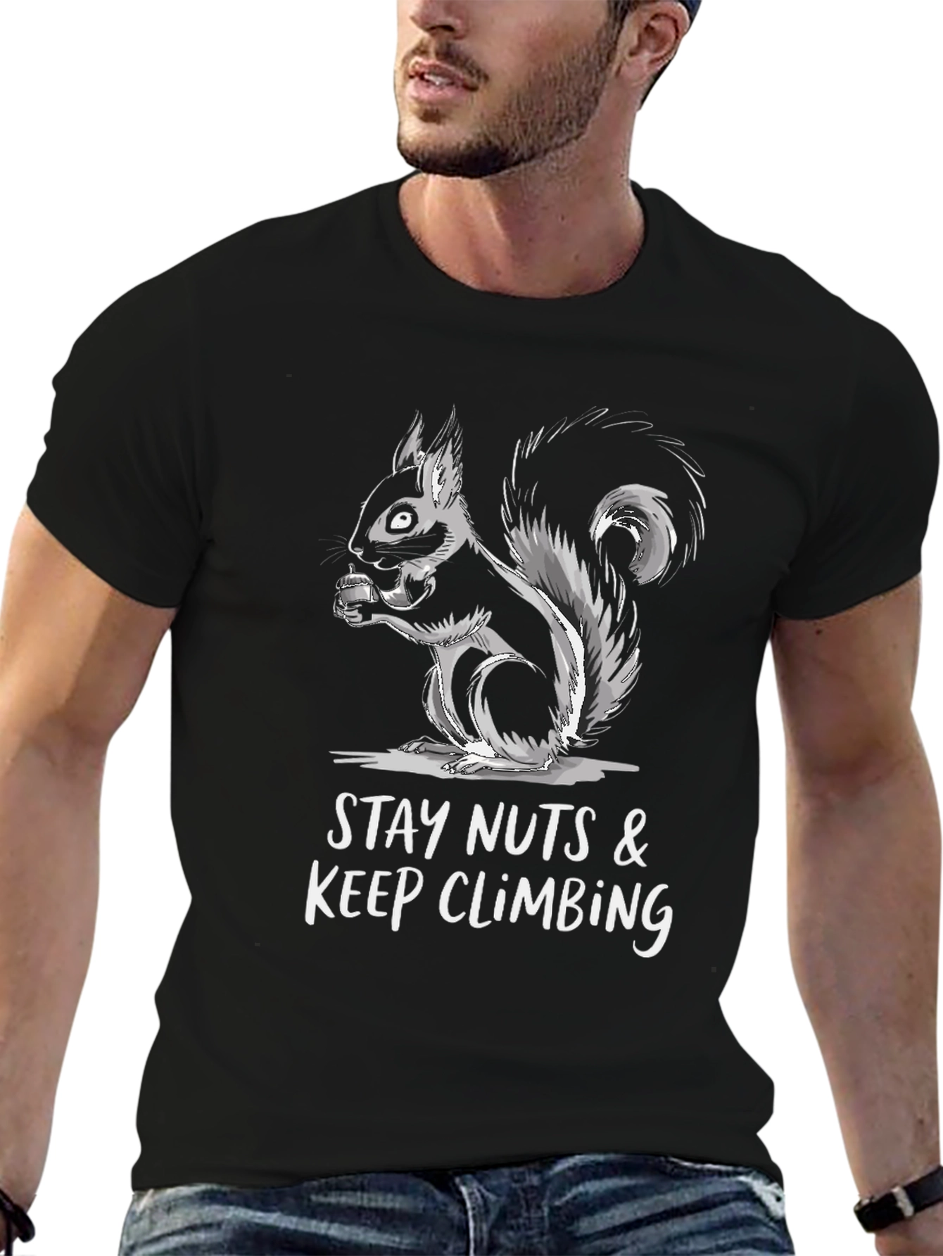 Stay Nuts & Keep Climbing Squirrel T-Shirt