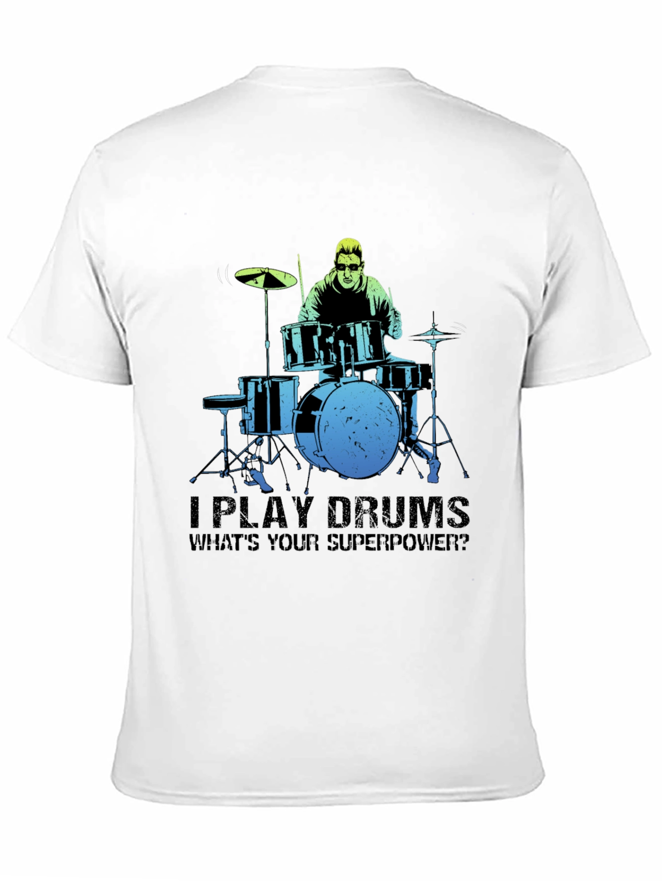 Drummer Superpower Graphic Tee - Music Lover Gift
