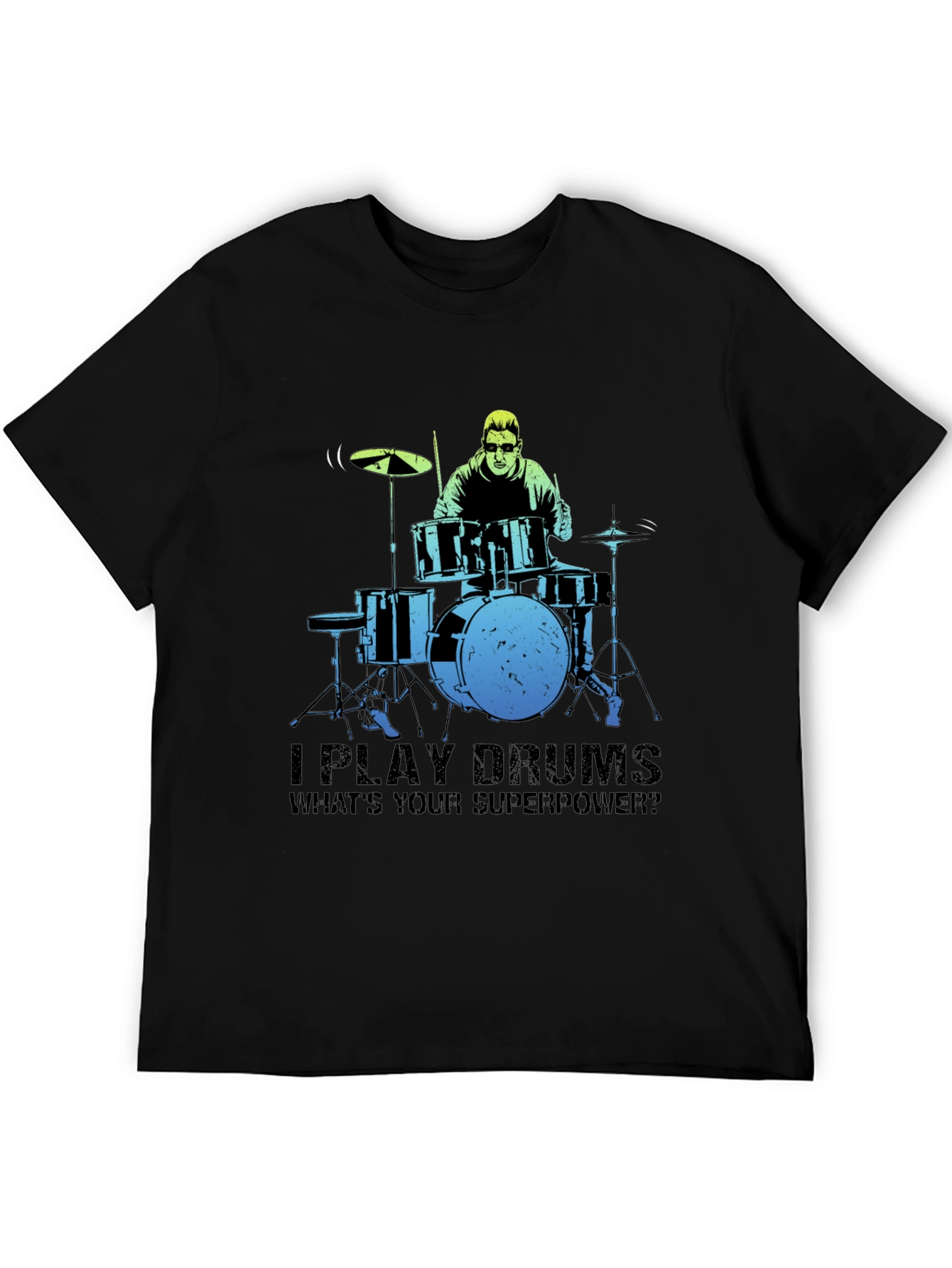 Drummer Superpower Graphic Tee - Music Lover Gift