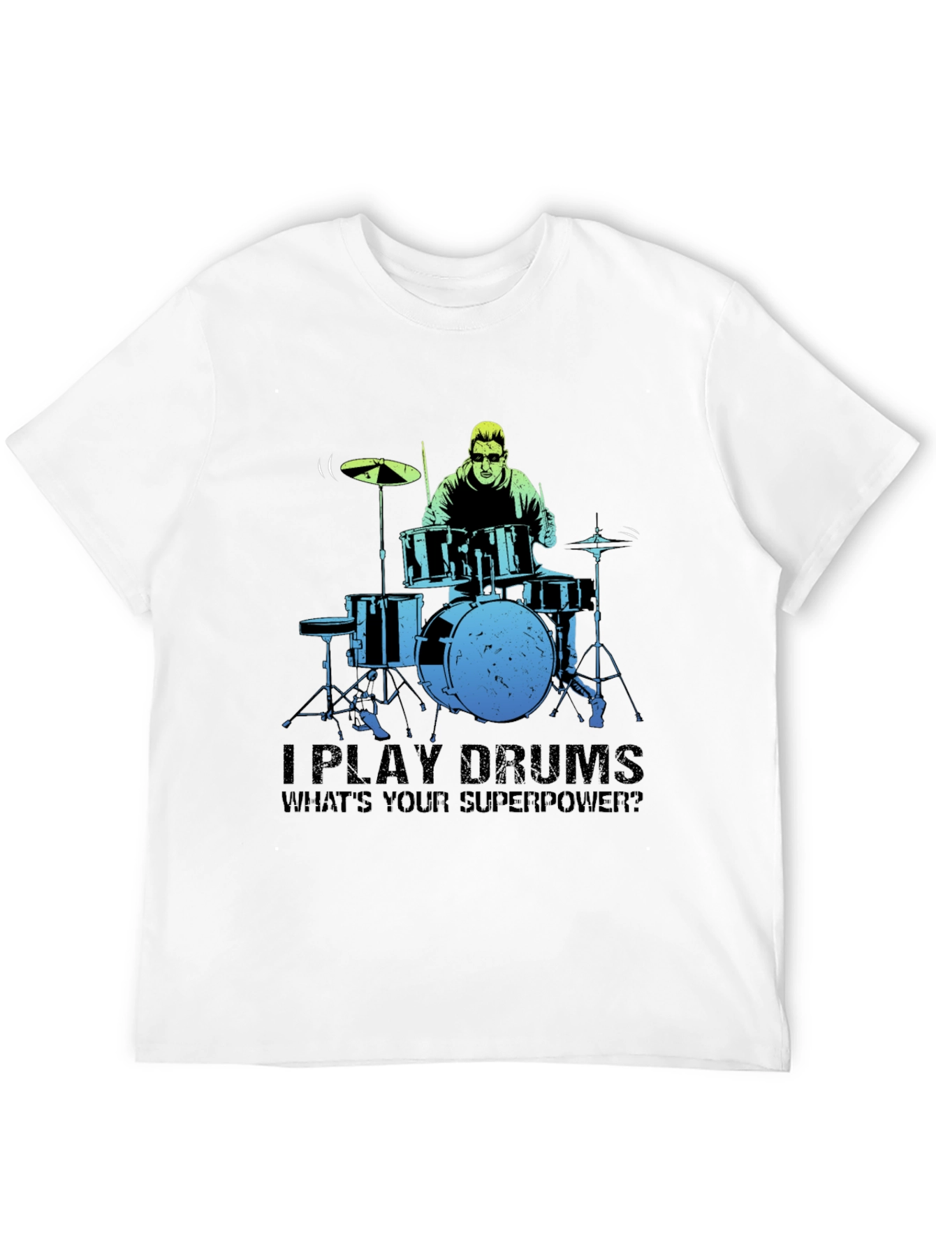 Drummer Superpower Graphic Tee - Music Lover Gift
